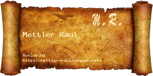 Mettler Raul névjegykártya